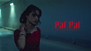 pal-pal-lyrics-translation-afusic